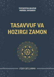 TASAVVUF VA HOZIRGI ZAMON    OʻQUV QOʻLLANMA