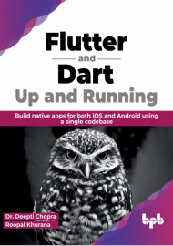 Flutter and Dart: Up and Running