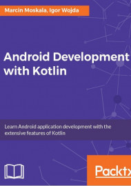 Android Development with Kotlin