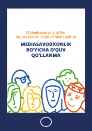 MEDIASAVODXONLIK  BO’YICHA O’QUV  QO’LLANMA