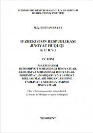 O‘ZBEKISTON RESPUBLIKASI  JINOYAT HUQUQI KURSI IV TOM