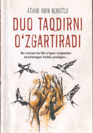 Duo taqdirni o'zgartiradi