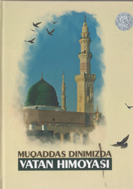 Muqaddas dinimizda Vatan himoyasi