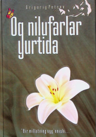 Oq nilufarlar yurtida