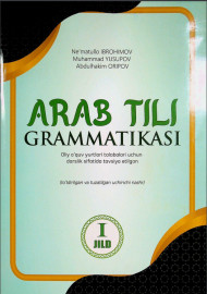 Arab tili grammatikasi I jild