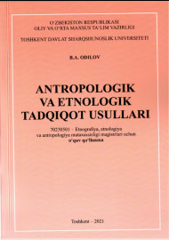 Antropologik va etnologik tadqiqot usullari