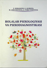 Bolalalar psixologiyasi va psixodiagnostikasi