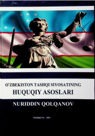 O'zbekiston tashqi siyosatining huquqiy asoslari.