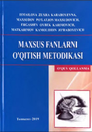 Maxsus fanlarni o‘qitish metodikasi