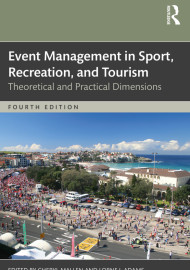 Event Management in Sport, Recreation, and Tourism