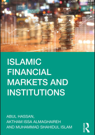 ISLAMIC FINANCIAL MARKETS AND INSTITUTIONS