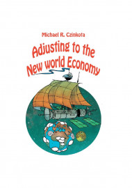 Adjusting to the New World Economy