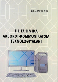 Til ta'limida axborot-kommunikatsiya texnologiyalari