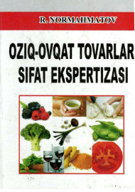 Oziq-ovqat va tovarlar sifat ekspertizasi