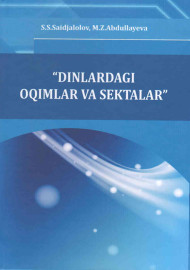 “DINLARDAGI OQIMLAR VA SEKTALAR”