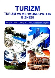 TURIZM. Turizm va mehmondo'stlik biznesi
