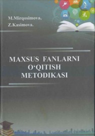 Maxsus fanlarni o'qitish metodikasi