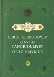 Berdi Kerboboyev Qayum Tangriquliyev Oraz Yag'mur