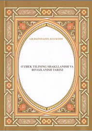 O'zbek tilining shakllanish va rivojlanish tarixi