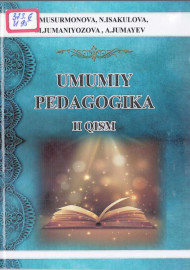 Umumiy pedagogika. 2-qism