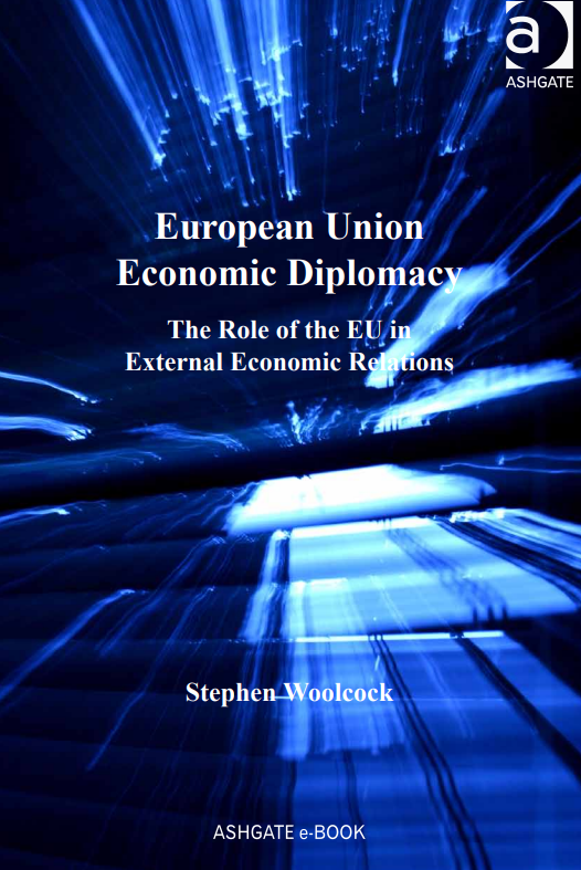 European Union  Economic Diplomacy The Role of the EU in External Economic Relations
