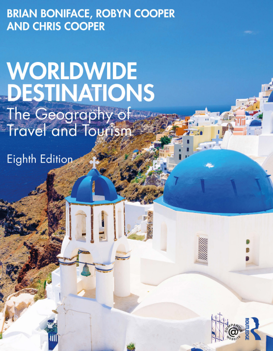 WORLDWIDE  DESTINATIONS  The Geography of Travel  and Tourismс