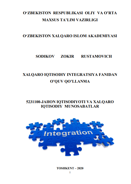 XALQARO IQTISODIY INTEGRATSIYA FANIDAN O’QUV QO’LLANMA