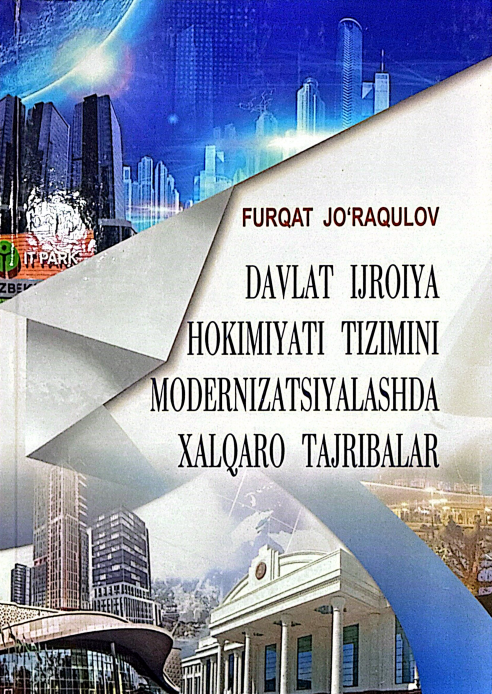 Davlat ijroiya hokimiyati tizimini modernizatsiyalashda xalqaro tajribalar