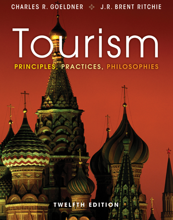 TOURISM   Principles, Practices, Philosophie