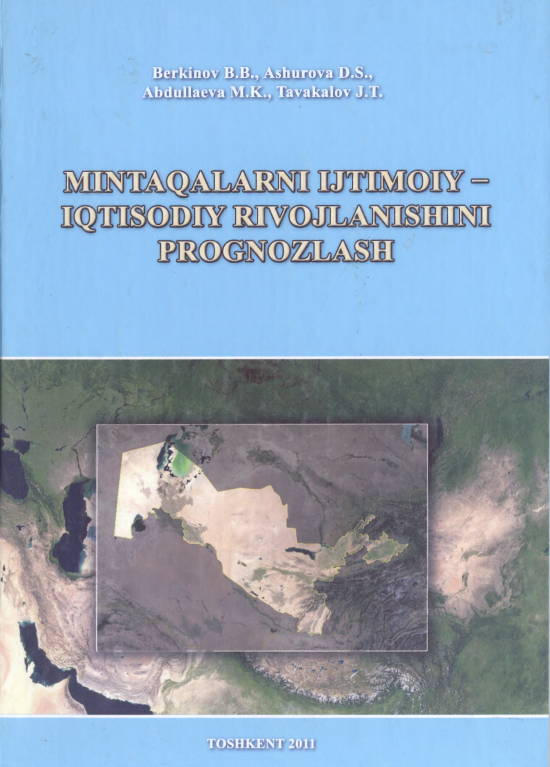 MINTAQALARNIIJTIMOIY - IQTISODIY RIVOJLANISHINI PROGNOZLASH