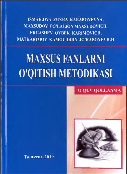 Maxsus fanlarni o‘qitish metodikasi