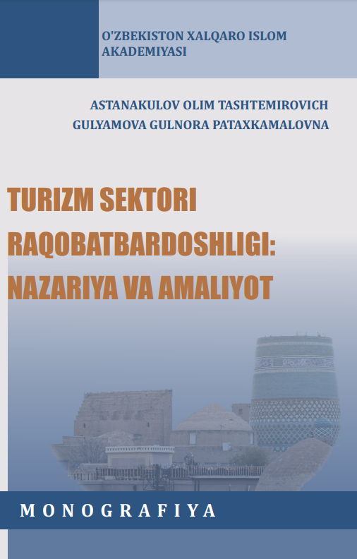 Turizm sektori raqobatbardoshligi:nazariya va amaliyot