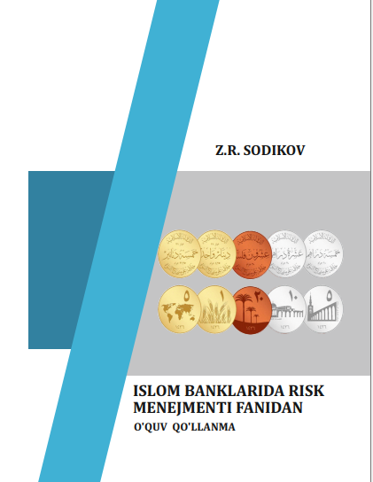 Islom banklarida risk menejmenti fanidan o'quv qo'llanma