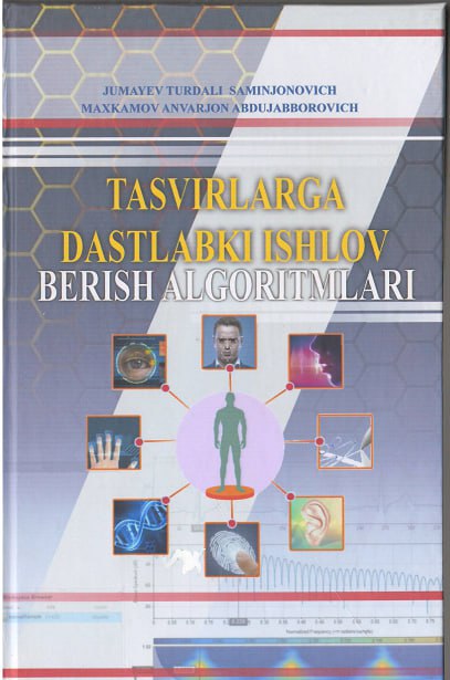 Tasvirlarga dastlabki ishlov berish algoritmlari