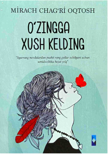 O'zingga xush kelding