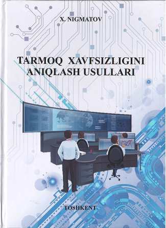 Tarmoq xavfsizligini aniqlash usullari