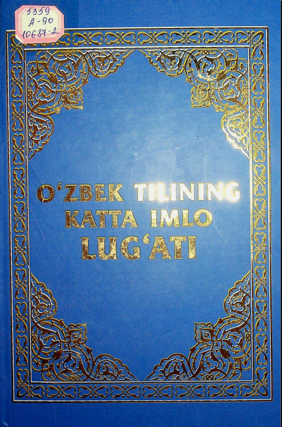 O'zbek tilining katta imlo lug'ati