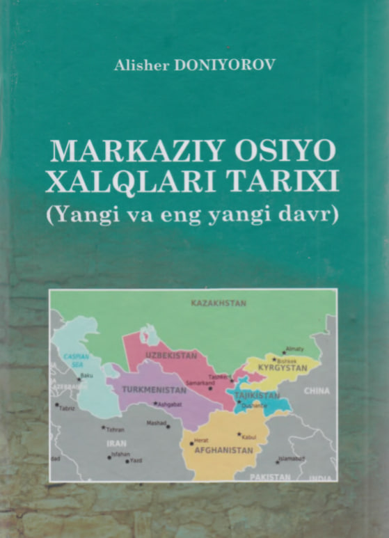 Markaziy Osiyo xalqlari tarixi (Yangi va eng yangi davr)