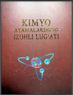 Kimyo atamalarining izohli lug'ati