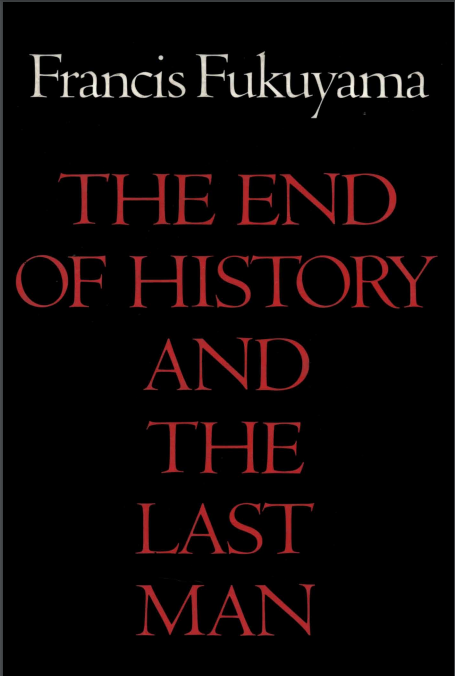 The end of history and the last man