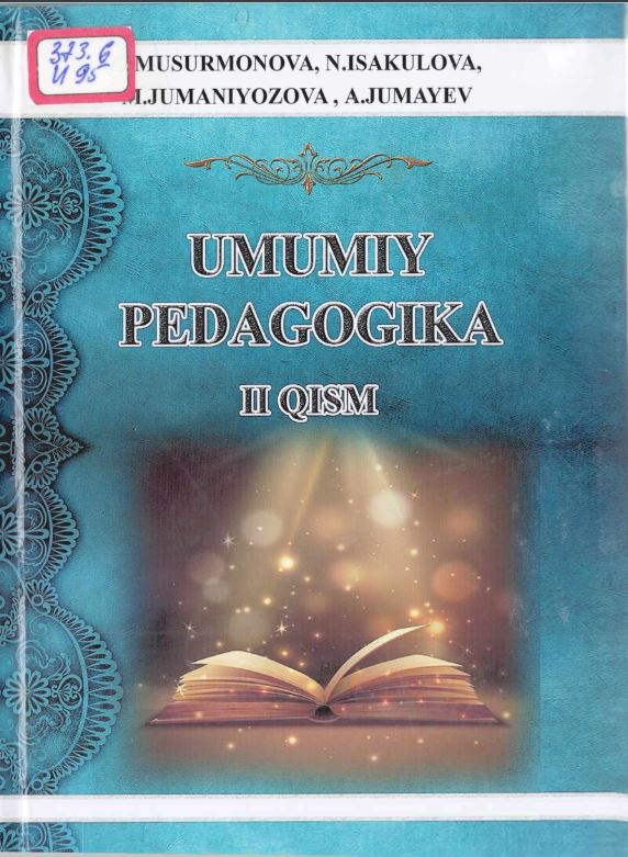 Umumiy pedagogika. 2-qism