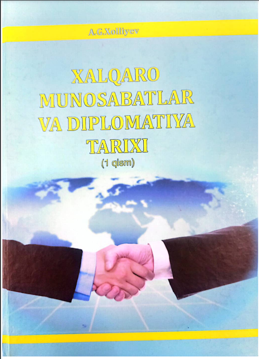 Xalqaro munosabatlar va diplomatiya tarixi I- qism