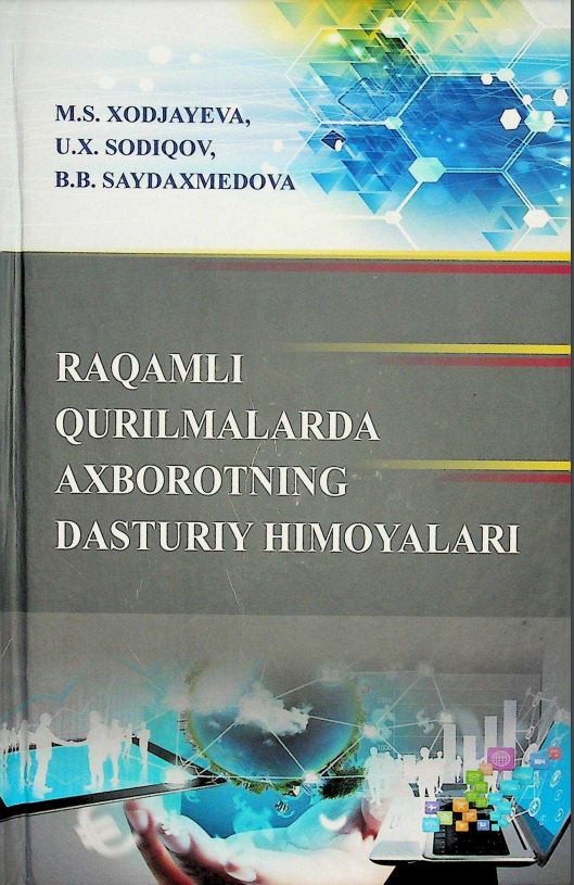 Raqamli qurilmalarda axborotning dasturiy himoyalari