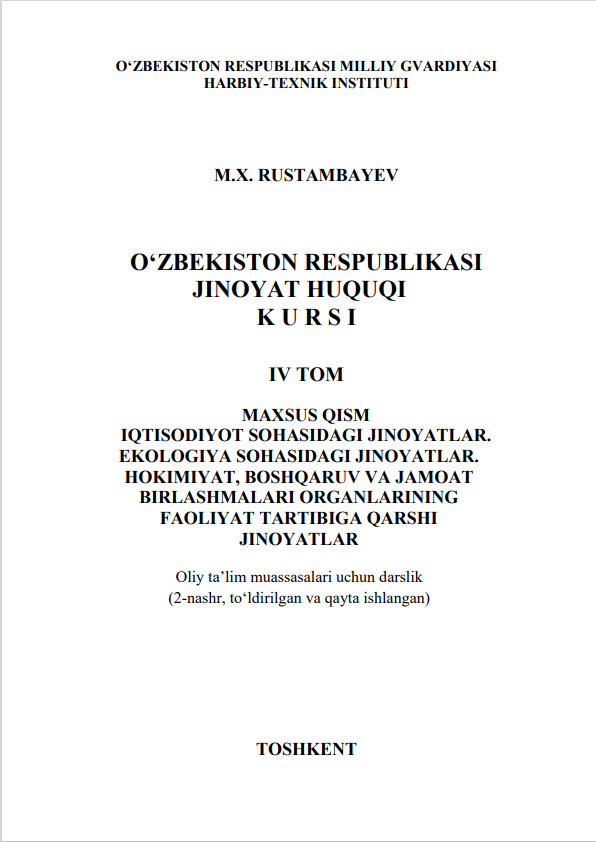 O‘ZBEKISTON RESPUBLIKASI  JINOYAT HUQUQI KURSI IV TOM