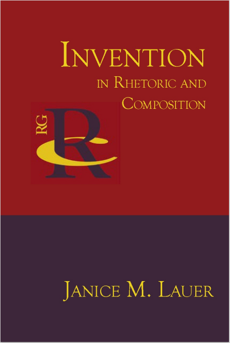 Invention in Rhetoric and  Composition