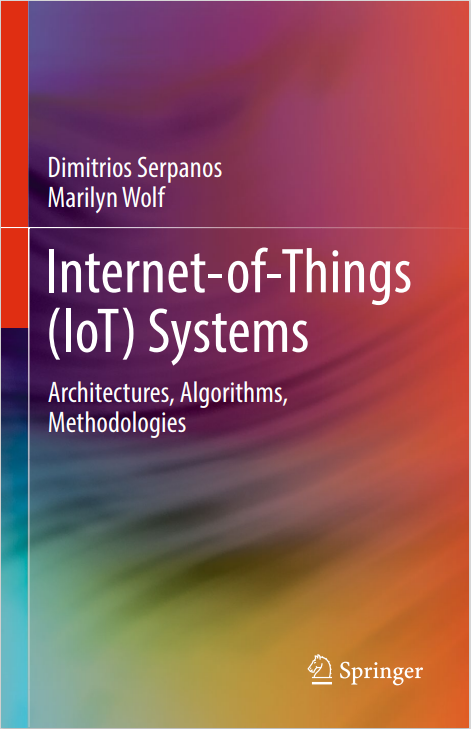 Internet-of-Things (IoT)  Systems Architectures, Algorithms, Methodologies