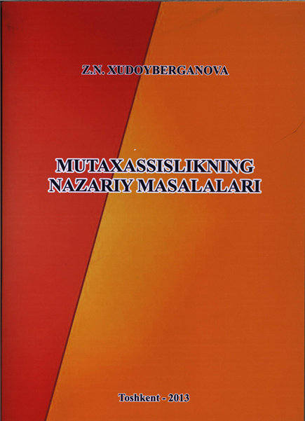 Mutaxassislikning nazariy masalalari