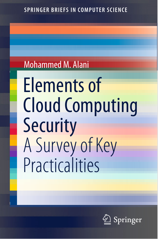 Elements of Cloud  Computing Security  A Survey of Key Practicalities