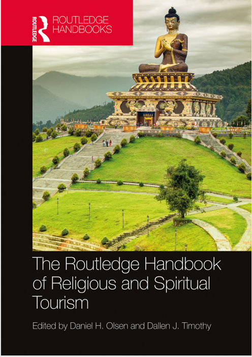 THE ROUTLEDGE HANDBOOK OF  RELIGIOUS AND SPIRITUAL TOURISM