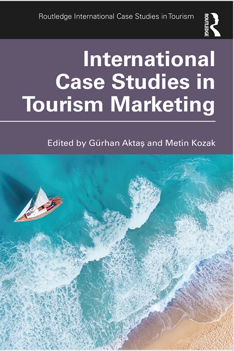 INTERNATIONAL CASE STUDIES IN  TOURISM MARKETING
